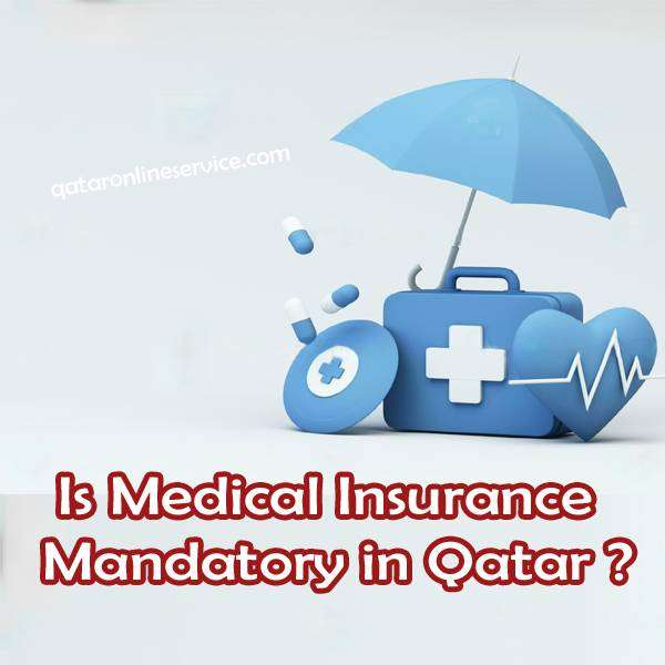 Is Medical Insurance Mandatory in Qatar ?